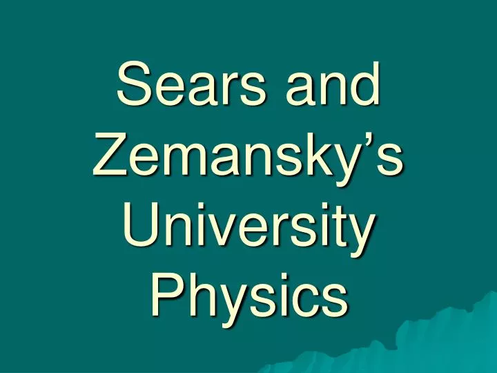 sears and zemansky s university physics