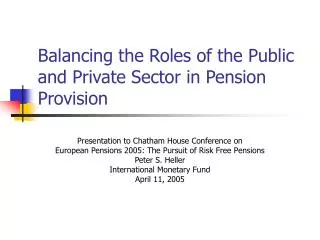 Balancing the Roles of the Public and Private Sector in Pension Provision