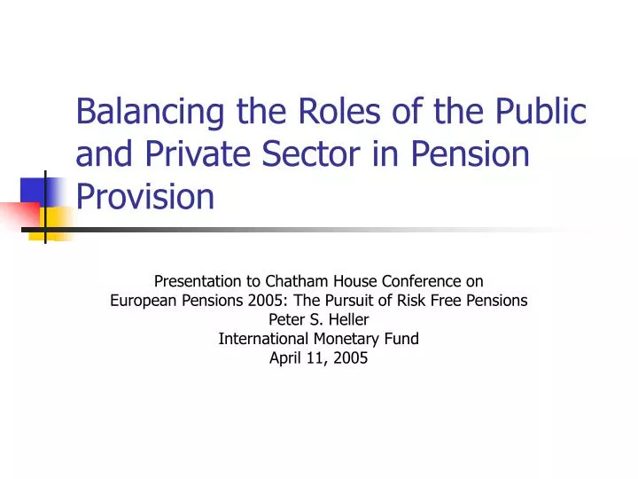 balancing the roles of the public and private sector in pension provision