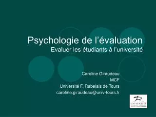 Psychologie de l’évaluation Evaluer les étudiants à l’université