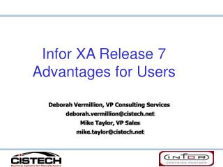 Infor XA Release 7 Advantages for Users