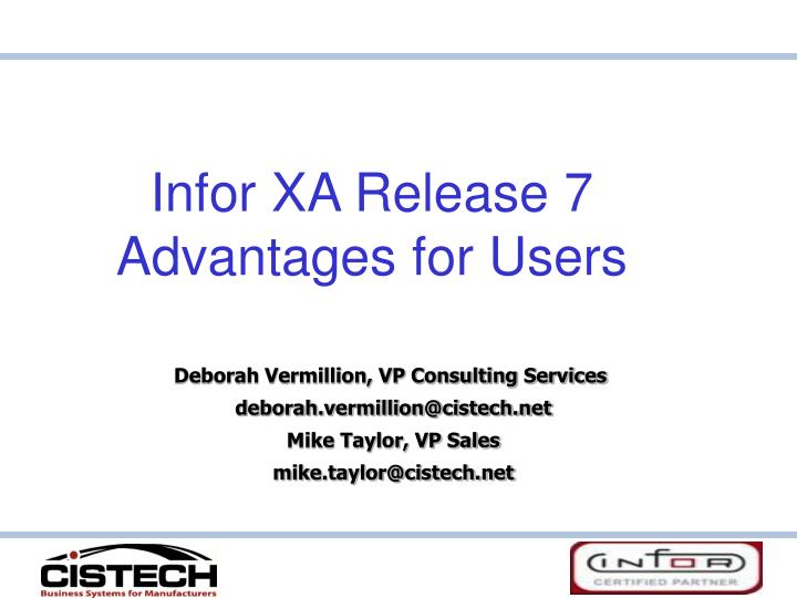 infor xa release 7 advantages for users