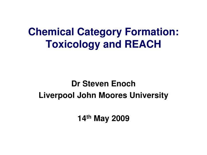 chemical category formation toxicology and reach