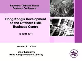 Bauhinia - Chatham House R esearch C onference