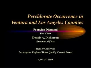 Perchlorate Occurrence in Ventura and Los Angeles Counties