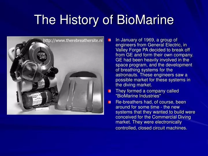 the history of biomarine