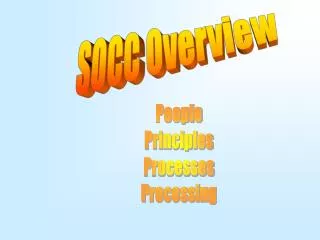 SOCC Overview
