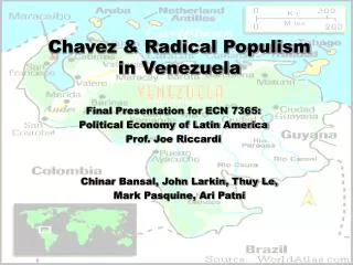 Chavez &amp; Radical Populism in Venezuela