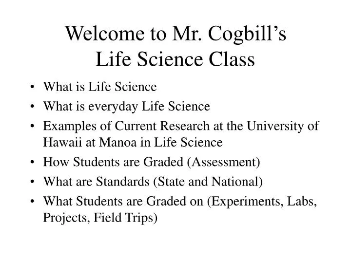 welcome to mr cogbill s life science class