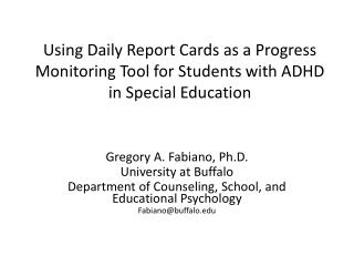 Using Daily Report Cards as a Progress Monitoring Tool for Students with ADHD in Special Education