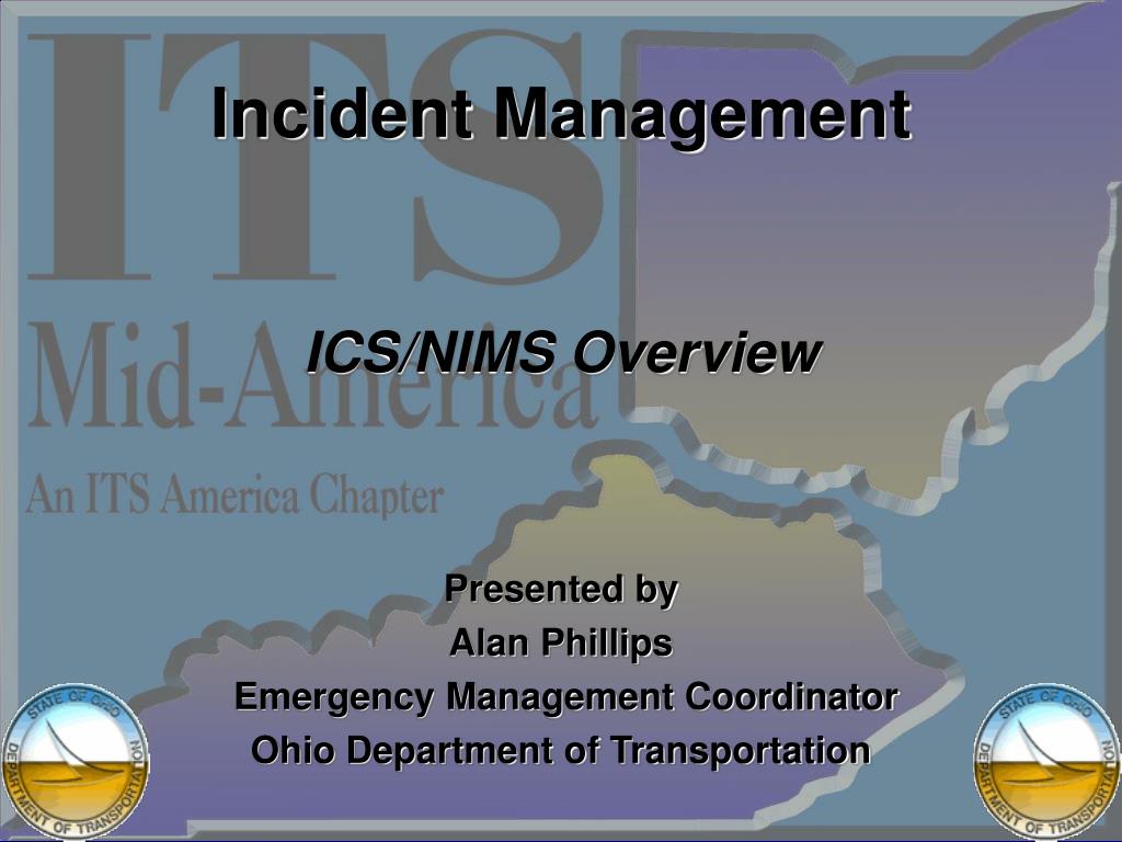 PPT - Incident Management ICS/NIMS Overview PowerPoint Presentation ...