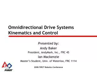 Omnidirectional Drive Systems Kinematics and Control