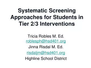 Systematic Screening Approaches for Students in Tier 2/3 Interventions