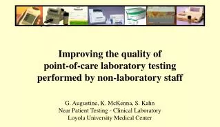 Improving the quality of point-of-care laboratory testing performed by non-laboratory staff