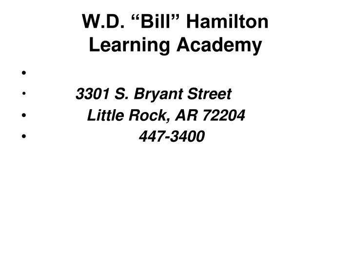 w d bill hamilton learning academy