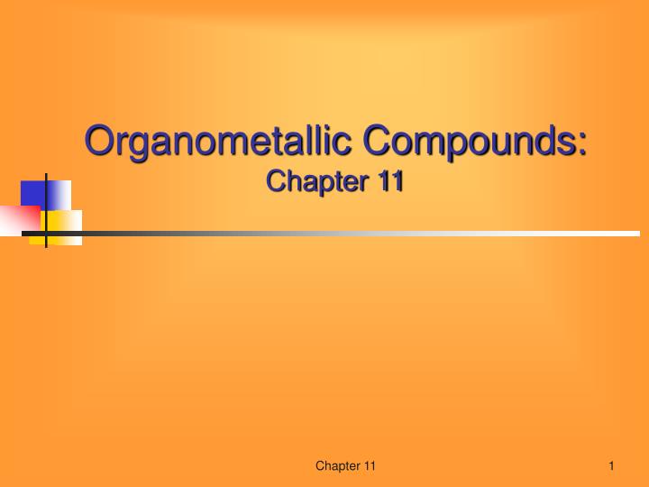 organometallic compounds chapter 11