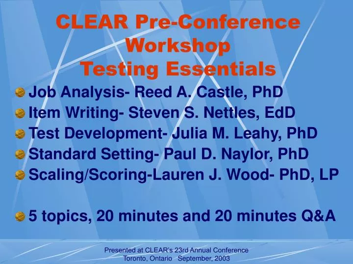 clear pre conference workshop testing essentials