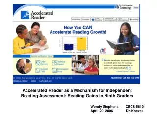 Accelerated Reader as a Mechanism for Independent Reading Assessment: Reading Gains in Ninth Graders