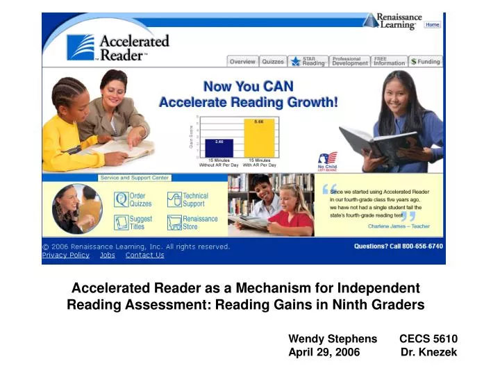 accelerated reader as a mechanism for independent reading assessment reading gains in ninth graders