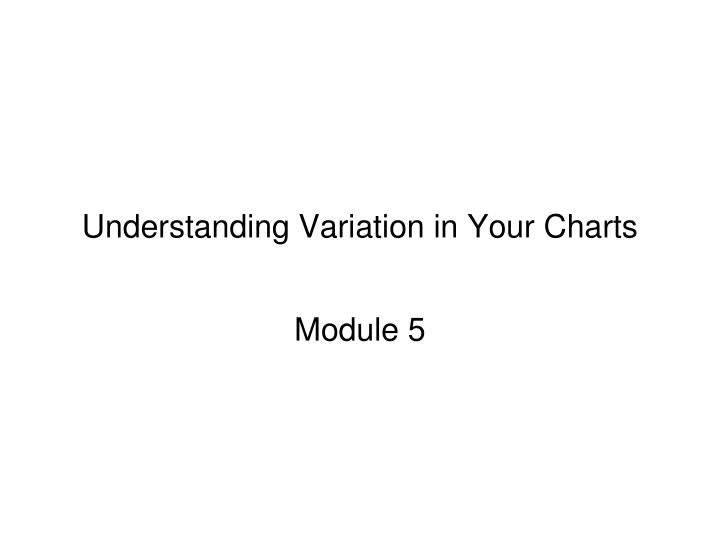 understanding variation in your charts