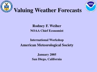 Valuing Weather Forecasts