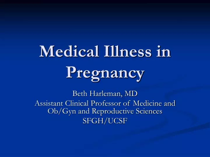 medical illness in pregnancy