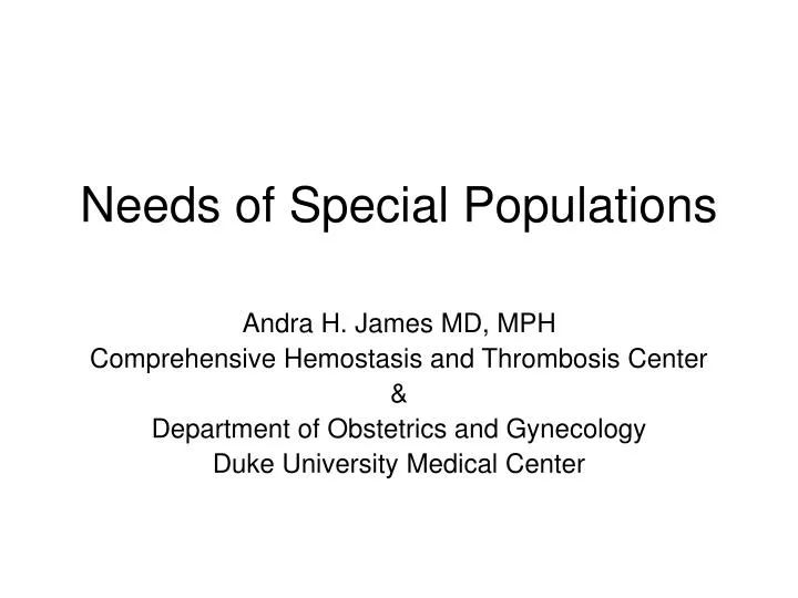 needs of special populations