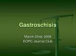 Gastroschisis - slide 1