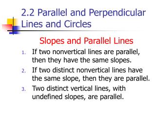 2.2 Parallel and Perpendicular Lines and Circles