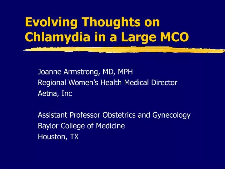 evolving thoughts on chlamydia in a large mco
