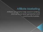 What An Affiliate Marketing Beginner Needs To Know - slide 1