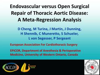 Endovascular versus Open Surgical Repair of Thoracic Aortic Disease: A Meta-Regression Analysis