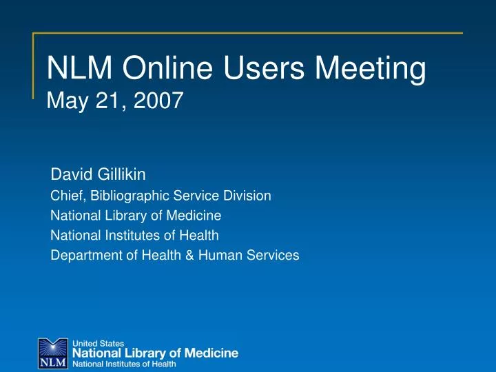 nlm online users meeting may 21 2007