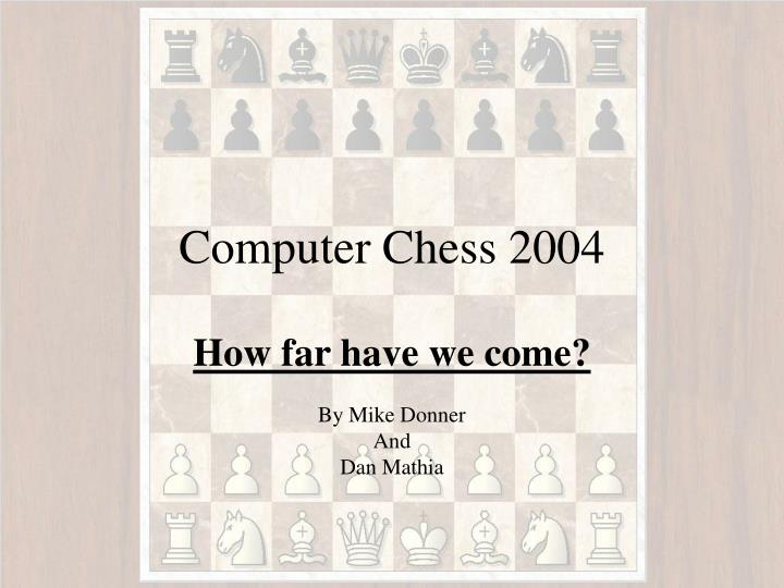 computer chess 2004