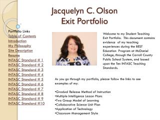 Jacquelyn C. Olson Exit Portfolio