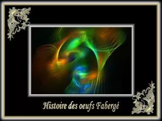 Histoire des oeufs Fabergé