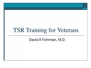 TSR Training for Veterans