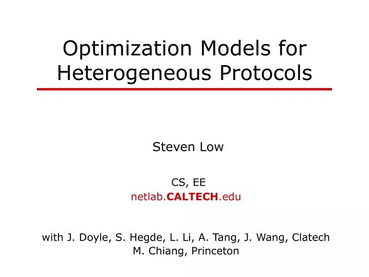 optimization models for heterogeneous protocols