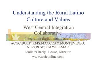 Understanding the Rural Latino Culture and Values