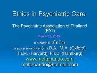 Ethics in Psychiatric Care