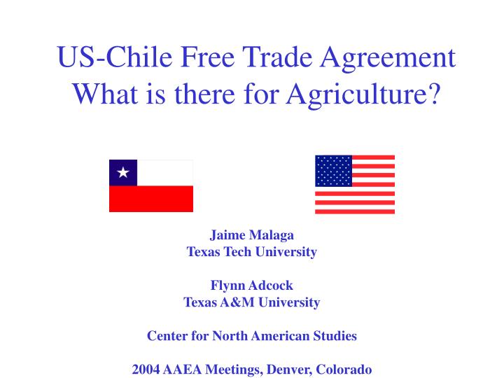 us chile free trade agreement what is there for agriculture