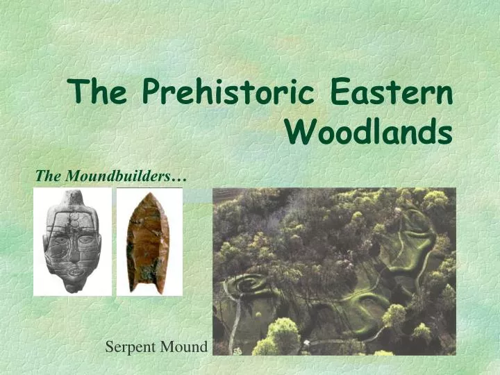 the prehistoric eastern woodlands