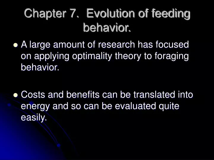 chapter 7 evolution of feeding behavior