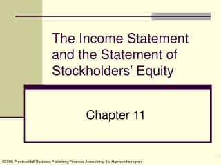 The Income Statement and the Statement of Stockholders’ Equity