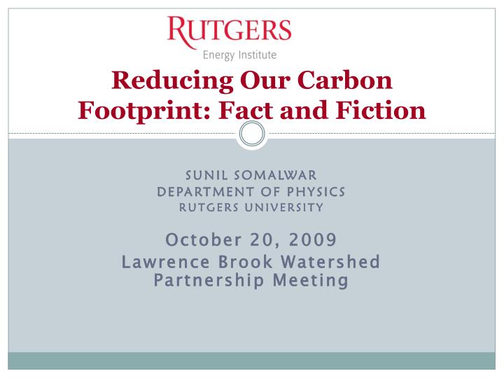reducing our carbon footprint fact and fiction