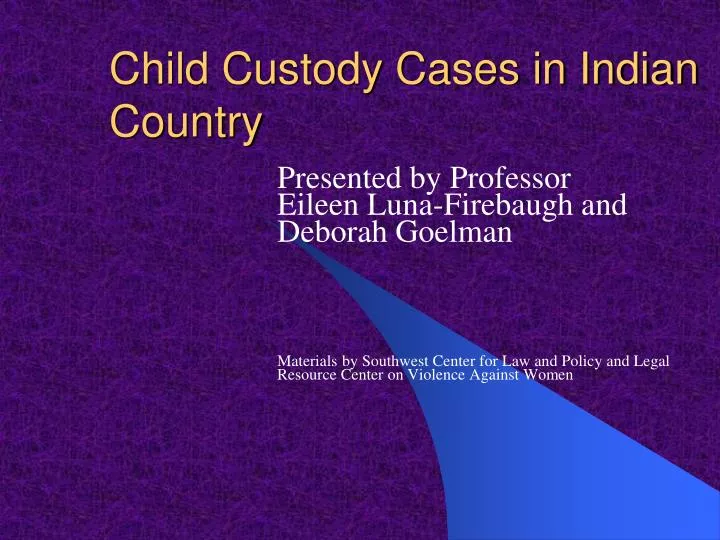 child custody cases in indian country