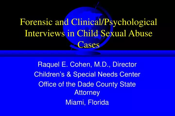 forensic and clinical psychological interviews in child sexual abuse cases
