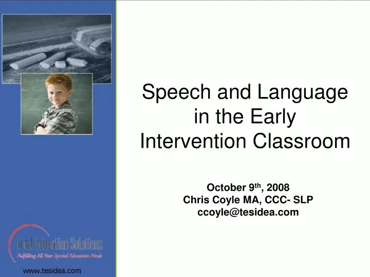 speech and language in the early intervention classroom
