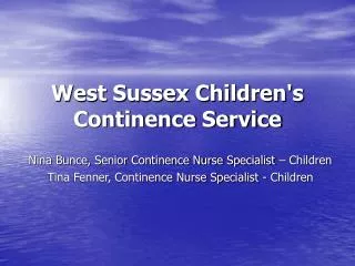 West Sussex Children's Continence Service