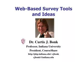Web-Based Survey Tools and Ideas